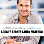 ACCA F5 BECKER STUDY MATERIAL ACCAGLOBALWALL.COM