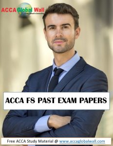 ACCA F8 PAST EXAM PAPERS