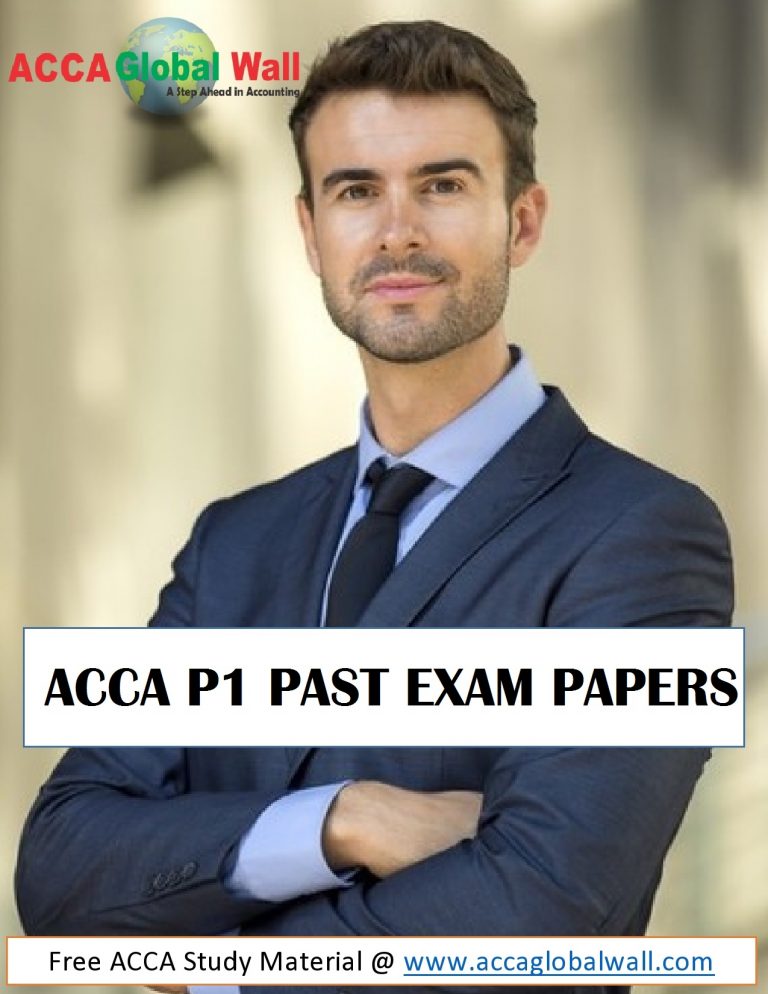 ACCA P1 Past Exam Papers in PDF - ACCA Study Material