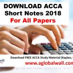 ACCA Short Notes 2018 For all Papers