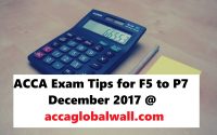 ACCA Exam Tips for F5 to P7 December 2017