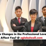 How Changes in the Professional Level Can Affect You