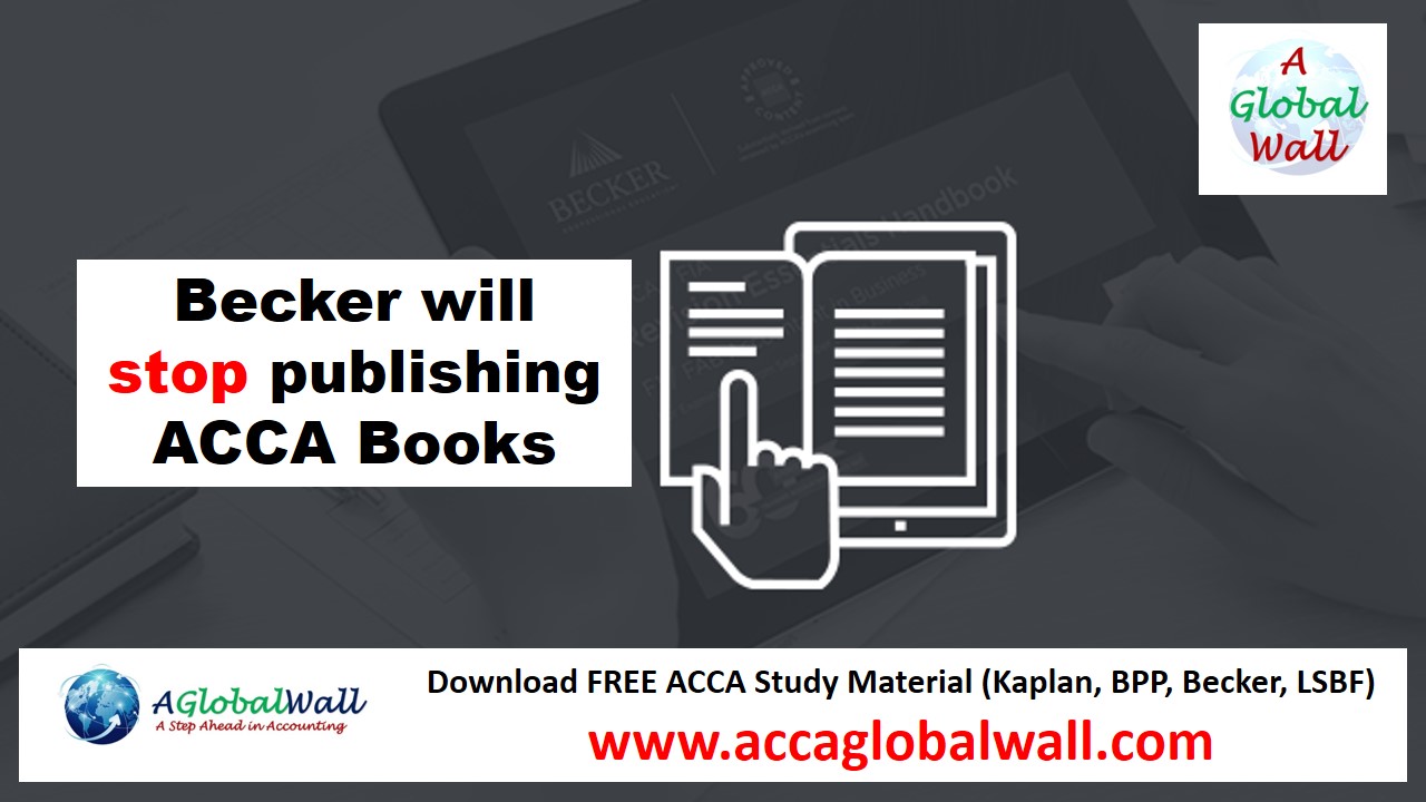 Becker will stop publishing ACCA Books